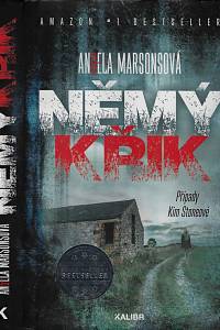 169650. Marsonsová, Angela – Němý křik : případy Kim Stoneové