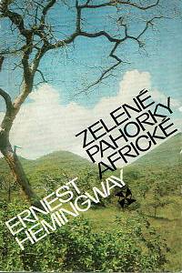 169663. Hemingway, Ernest – Zelené pahorky africké