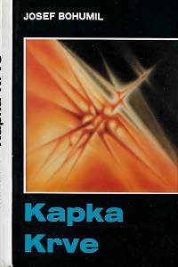 46164. Bohumil, Josef [= Koláček, Josef] – Kapka Krve