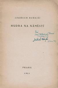 Hořejší, Jindřich – Hudba na náměstí (podpis)