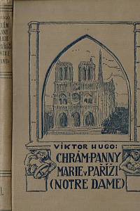 169118. Hugo, Victor – Chrám Panny Marie v Paříži I.-II.