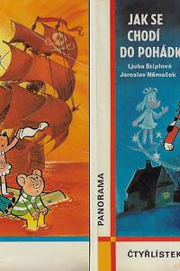 48775. Štíplová, Ljuba – Poklad kapitána Kida ; Jak se chodí do pohádky