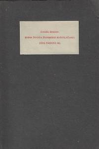169682. Krman, Daniel – Kniha života žilinského kníhtlačiara Jána Dabana ml. : faksimile kázne z roku 1704