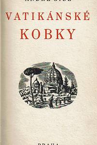 Gide, André – Vatikánské kobky : bláznivina
