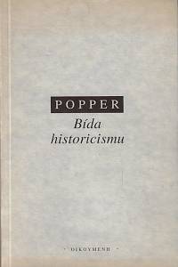 60792. Popper, Karl Raimund – Bída historicismu