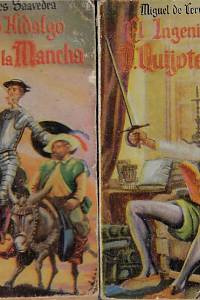 35605. Cervantes Saavedra, Miguel de – El ingenioso hidalgo D. Quijote de la Mancha
