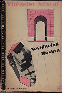 39483. Nezval, Vítězslav – Neviditelná Moskva : (1934)