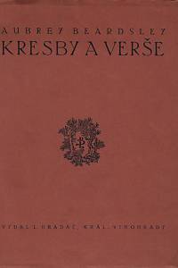 46117. Beardsley, Aubrey – Kresby a verše