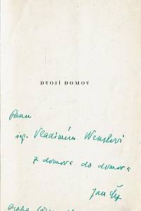 Čep, Jan – Dvojí domov : prosy (podpis)