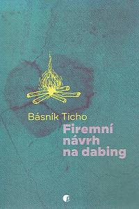 169182. Básník Ticho [= Frances, Franc] – Firemní návrh na dabing