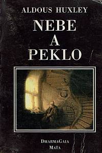 169194. Huxley, Aldous – Nebe a peklo