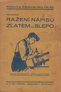 169443. Novotný – Ražení nápisů zlatem i na slepo