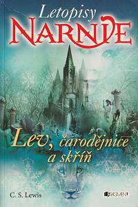 169716. Lewis, Clive Staples – Letopisy Narnie: Lev, čarodějnice a skříň