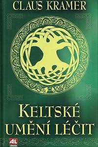 169206. Krämer, Claus – Keltské umění léčit