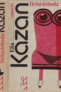 169210. Kazan, Elia – Tichá dohoda