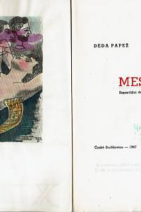 Papež, Déda – Messalina : reportážní drama o 7 obrazech (podpis)