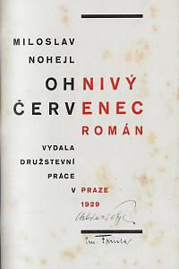 Nohejl, Miloslav – Ohnivý červenec : román (podpis)