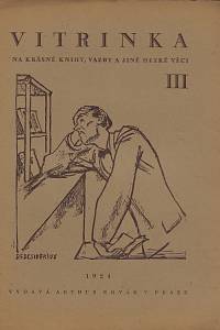169728. Vitrinka na krásné knihy, vazby a jiné hezké věci. Ročník I., číslo 1-4 (1923-1924)