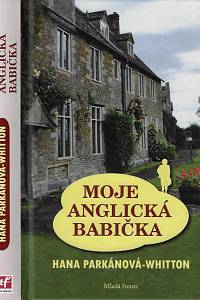 22991. Parkánová-Whitton, Hana – Moje anglická babička