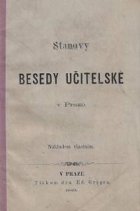 42070. Stanovy Besedy učitelské v Praze
