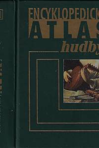43566. Michels, Ulrich – Encyklopedický atlas hudby