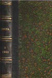 51069. Osvěta, Listy pro rozhled v umění, vědě a politice, ročník XXXI. Díl 1-2. (1901)