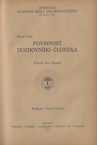 Knihovna Svobodné školy věd hermetických. Svazek XX, XIV, XV a XVI.  Knihovna Sfingy. Ř. II. sv. 25 a 27