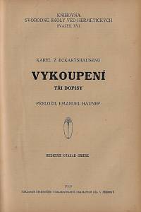 Knihovna Svobodné školy věd hermetických. Svazek XX, XIV, XV a XVI.  Knihovna Sfingy. Ř. II. sv. 25 a 27