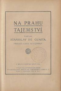 Knihovna Svobodné školy věd hermetických. Svazek XX, XIV, XV a XVI.  Knihovna Sfingy. Ř. II. sv. 25 a 27