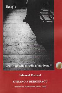 71506. Rostand, Edmond – Cyrano z Bergeracu : (Divadlo na Vinohradech 1986-1988)