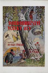 71508. Hais Týnecký, Josef – Dobrodružství včelky Aly  (s přebalem)