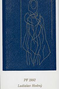 216572. Hodný, Ladislav – PF 1992 Ladislav Hodný