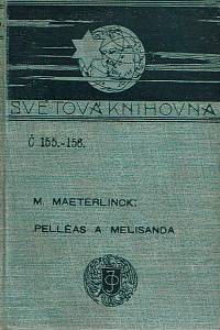 97263. Maeterlinck, Maurice – Pelléas a Melisanda