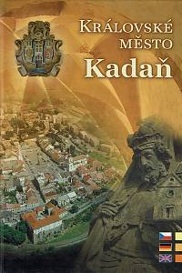 169765. Hlaváček, Petr – Královské město Kadaň
