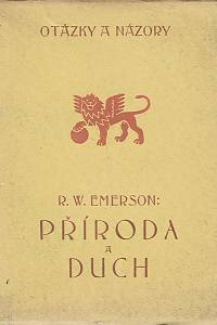 37759. Emerson, Ralph Waldo – Příroda a duch