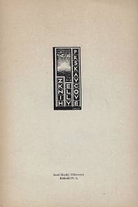 Bibliofil : časopis věnovaný krásným knihám a jiným zajímavostem. Ročník IV., číslo 1-10 (1926)