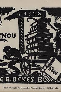 Bibliofil : časopis věnovaný krásným knihám a jiným zajímavostem. Ročník IV., číslo 1-10 (1926)