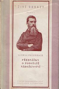 45332. Feuerbach, Ludwig – Přednášky o podstatě náboženství