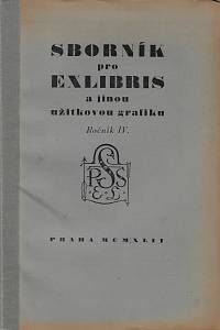 80519. Sborník pro exlibris a jinou užitkovou grafiku. Ročník IV. (1942)