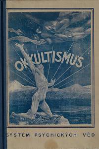 169807. Systém psychických věd : okkultismus