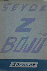 169812. Seydl, Zdenek – Z bojů