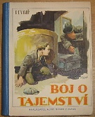 51638. Vojíř, Rudolf František – Boj o tajemství, Dobrodružný příběh chlapců