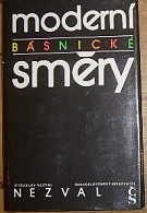 3937. Nezval, Vítězslav – Moderní básnické směry (1984)