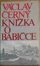53526. Černý, Václav – Knížka o Babičce (exil)