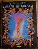 54020. White, Tim – Mirror of Dreams