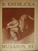 1711. Musaion VI. - Rudolf Kremlička