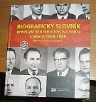 12470. kolektiv autorů – Biografický slovník představitelů ministerstva vnitra v letech 1948-1989, Ministři a jejich náměstci
