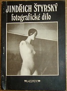 19042. Moussu, Annette – Jindřich Štyrský - fotografické dílo (1934-1935)
