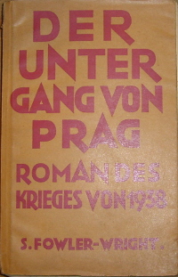 Wright, S. Fowler – Der Untergang von Prag, Roman des Krieges von 1938