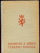 58253. Holinka, Rudolf (red.) – Hrdinové a věštci českého národa